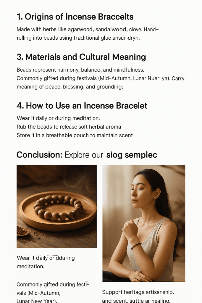 - Briefly introduce incense bracelets as a blend of scent + culture.
- Mention growing global interest in handmade spiritual jewelry.